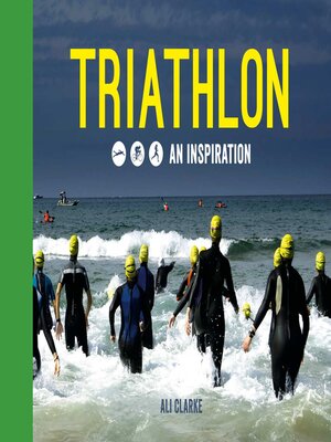 cover image of Triathlon: Swim, Bike, Run--An Inspiration